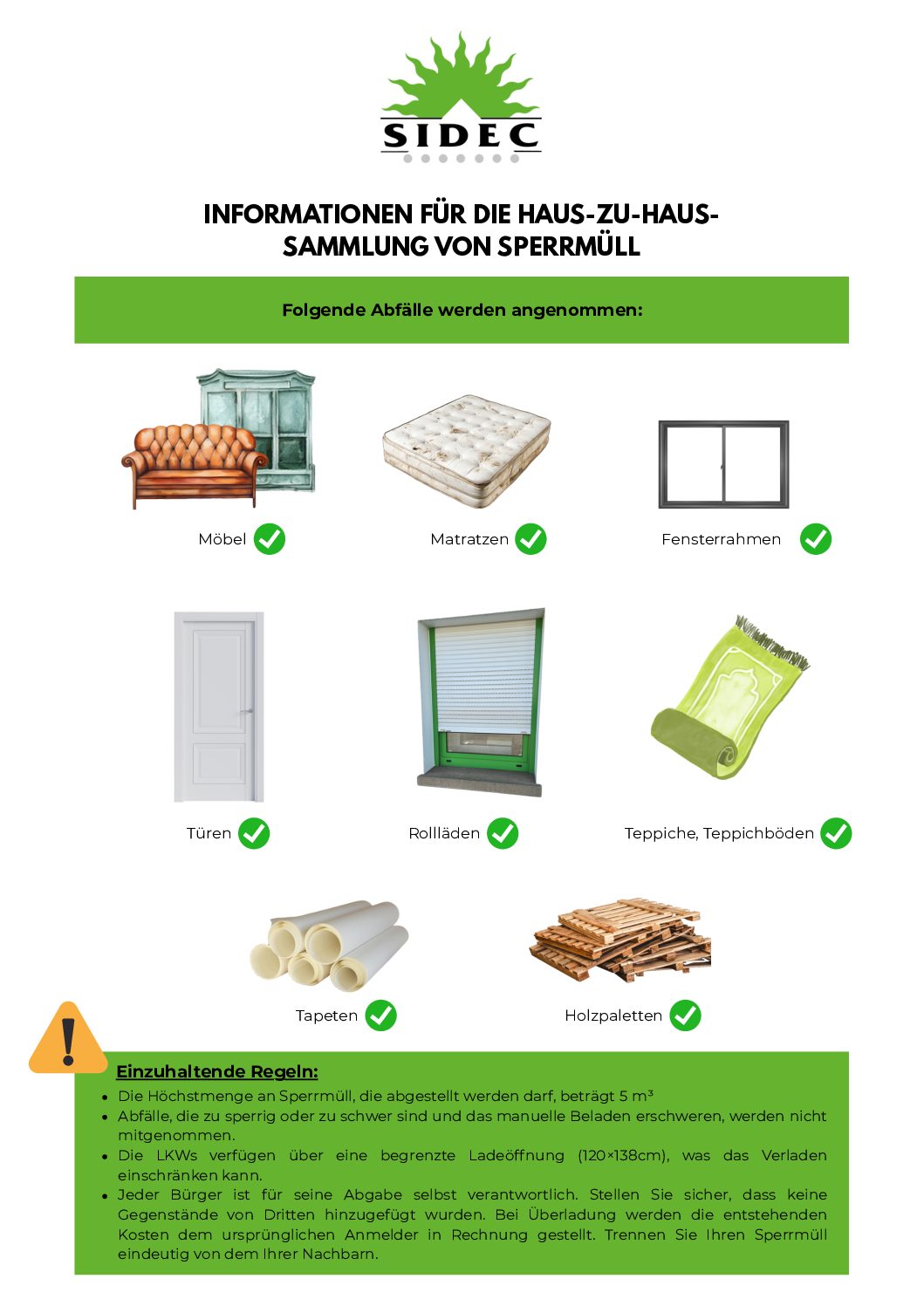 INFORMATIONEN FÜR DIE HAUS-ZU-HAUS-SAMMLUNG VON SPERRMÜLL