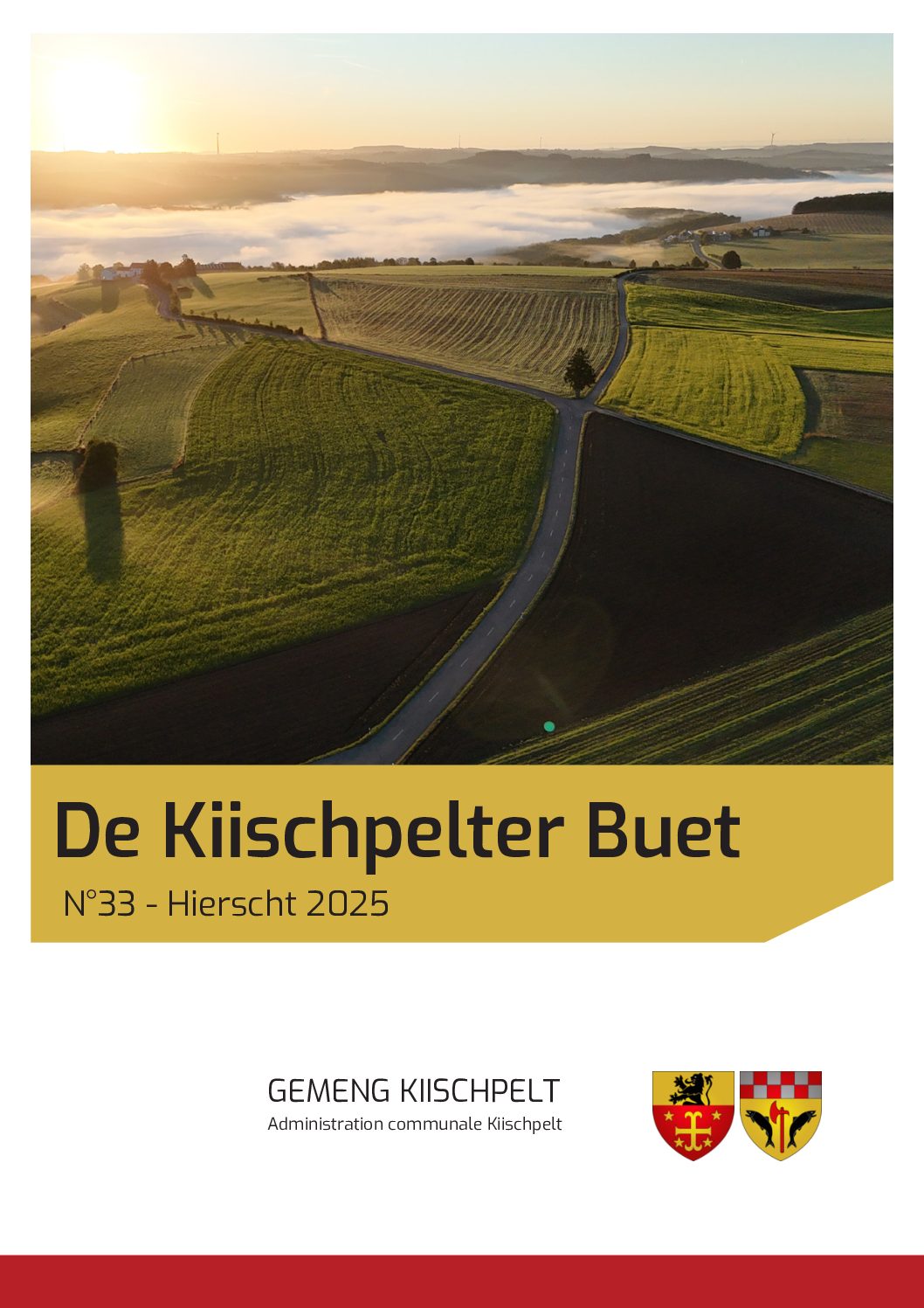 Kiischpelter Buet N°33 - Hierscht 2025